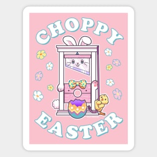 Choppy Easter Cute Bunny Guillotine Magnet